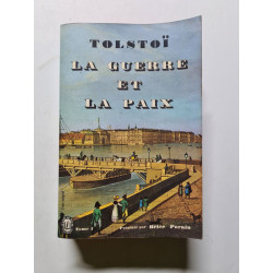 La Guerre et La Paix