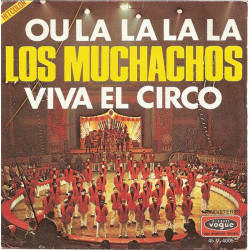 Viva El Circo / Ou La La La La