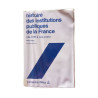 Histoire des institutions publiques de la France (de 1789 à nos jours)
