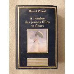 A l'ombre des jeuness filles en fleurs