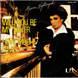 Will You Be My Lover / How Much Love