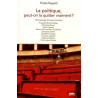 La politique peut-on la quitter vraiment