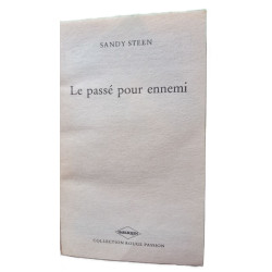 Le passe pour ennemi