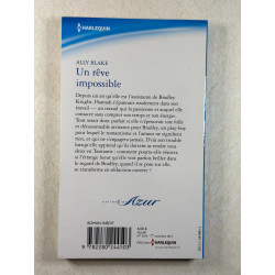 Un rêve impossible