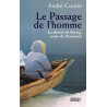 Le passage de l'homme
