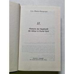 H. Histoire de Heathcliff de retour à Hurle-Vent