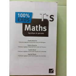 100% Exos: Maths Terminale S Specifique et Specialite