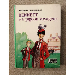 Bennett et le pigeon voyageur