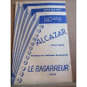pasos dobles alcazar le Bagarreur ph brunswick Publications musicales