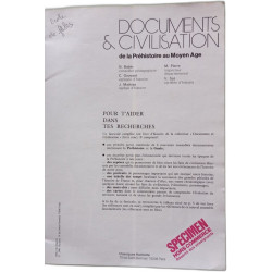 Documents et civilisation de la prehistoire au moyen age