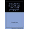 Grammaire et lecture CE2 CM1 livret pédagogique