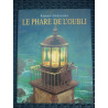 Fabian grégoire Le phare de l'oubli L'école des loisirs archimède