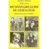 Dictionnaire-guide de généalogie