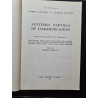 Systèmes partiels de communication