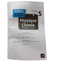 100% Exos: Physique-Chimie Terminale S Specifique ET Specialite