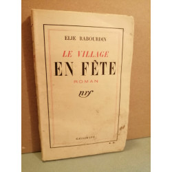 Elie rabourdin Le village en fête