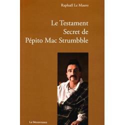 Le Testament Secret de Pépito Mac Strumbble