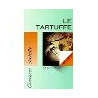 Le tartuffe ( texte integral + dossiers pedagogique )