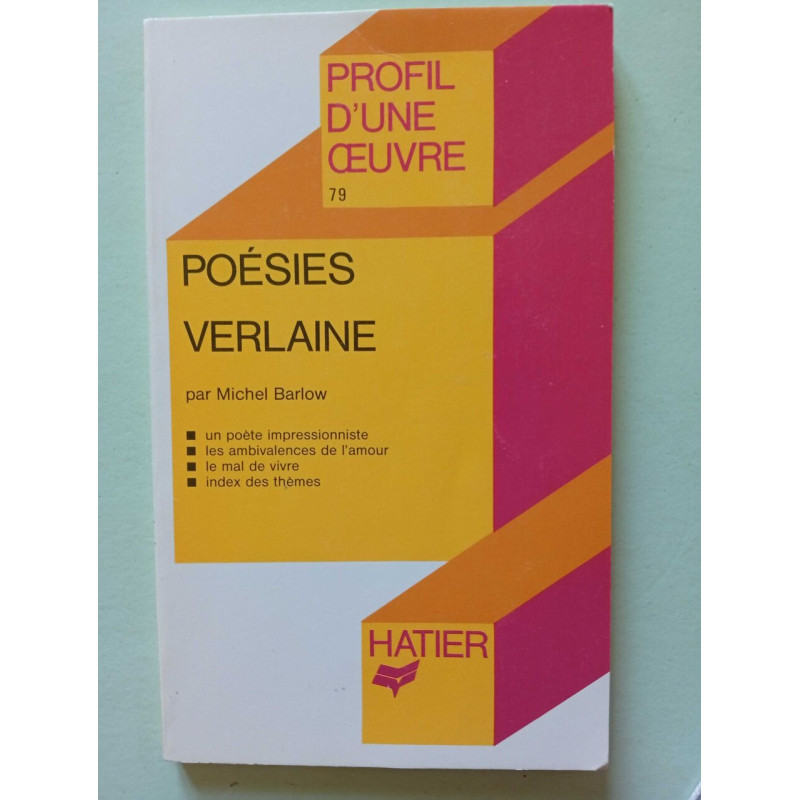 Poésie - Verlaine (Profil d'une oeuvre)