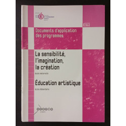 La sensibilité l'imagination la création