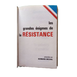Les grandes énigmes de la résistance tome 2