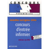 Concours d'entrée infirmier : Annales corrigées 2006 entrée en IFSI