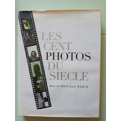 Les cent photos du siècle