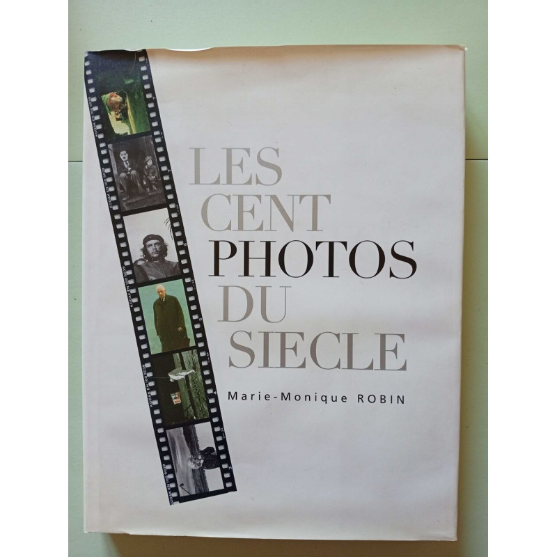Les cent photos du siècle