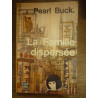 PEARL buck LA FAMILLE DISPERSEE