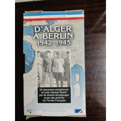 D'Alger à Berlin : 1942-1945