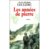 Les années de pierre