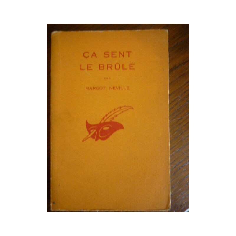 Ca sent le brûlé le masque