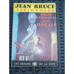 j bruce VALSE viennoise oss 117 presses DE LA CITE