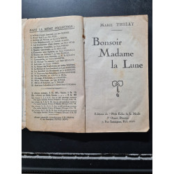Bonsoir Madame la Lune