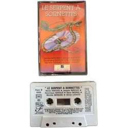 K7 Audio : Le Serpent a Sonnettes