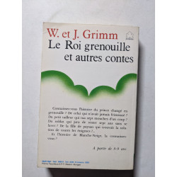 Le Roi grenouille et autres contes
