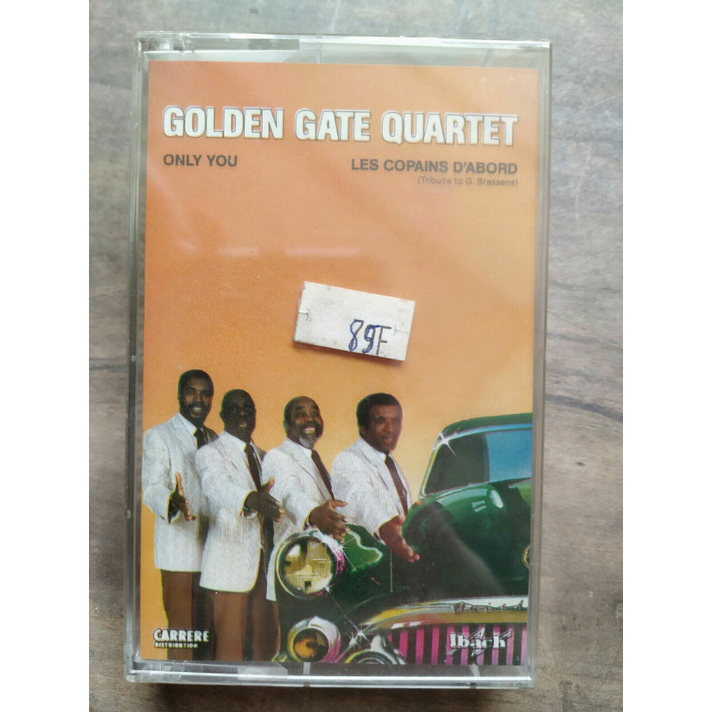 Golden Gate Quartet Only you Cassette Audio-K7 NEUF SOUS BLISTER