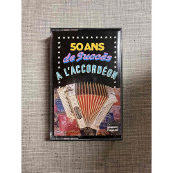 Cassette 50 ans de succès à l'accordéon Cassette Audio-K7