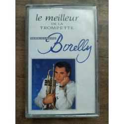 Jean Claude Borelly - Le meilleur de la trompette Cassette Audio-K7