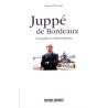 Alain juppe la tentation de bordeaux 1995-2016