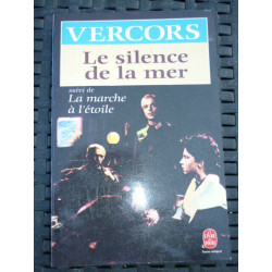 vercors Le silence de la mer suivi la marche à l'étoile