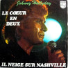 Le Cœur En Deux / Il Neige Sur Nashville