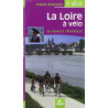 La Loire à vélo : De Nevers à l'Atlantique
