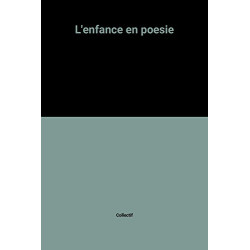 L'enfance en poesie