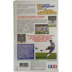 Vhs - 11 pour gagner avec Alain Giresse ( neuf sous Blister)