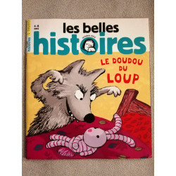 Les belle histoires 4-8 ans le doudou du loup