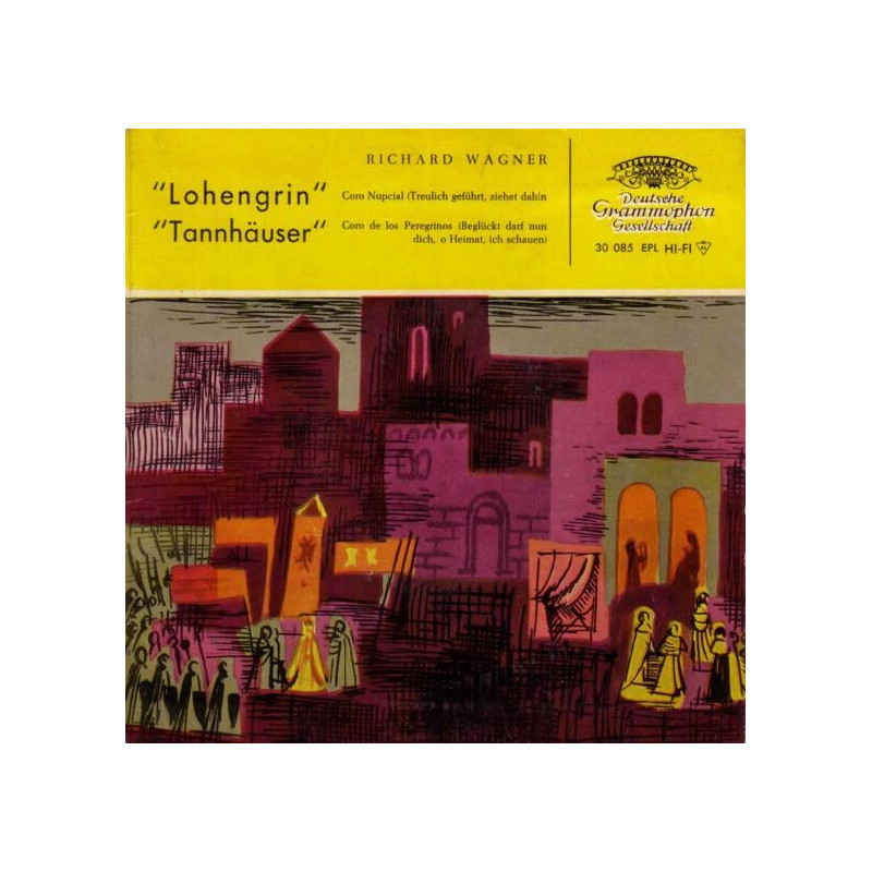 "Lohengrin" Coro Nupcial / "Tannhäuser" Coro De Los Peregrinos