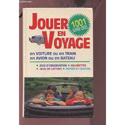 Jouer en voyage : Jeux d'observation devinettes jeux de lettres...