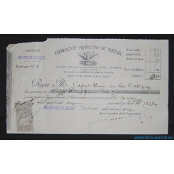Lettre de Change COMPAGNIE FRANCAISE DU PHENIX Quittance Agence...