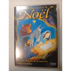 Noël : la merveilleuse histoire de noël